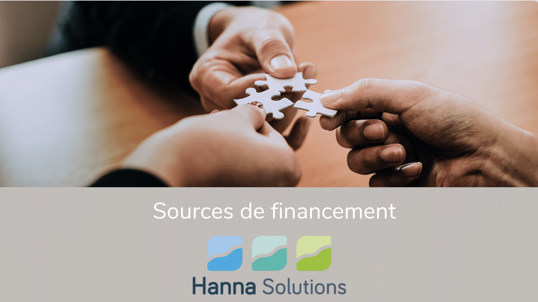 Sources de financement HannaH